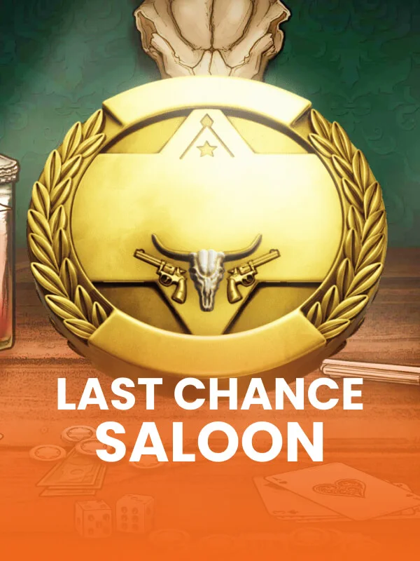 Última Chance No Saloon™